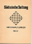 SCHSISCHEN ZEITUNG / INFORMALTURNIER 1982  Preisbericht